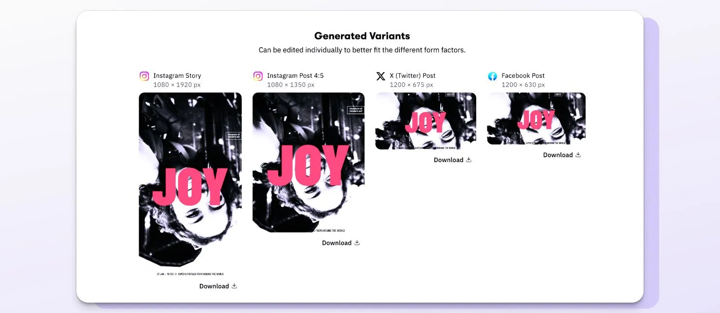 Scale your marketing materials across all platforms with automated sizes.